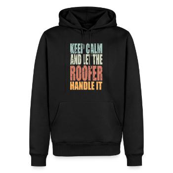 Keep Calm Dachdecker Spruch Dachdecker Geschenk - Männer Premium Bio Hoodie - Schwarz - Vorne - Nico (187cm)