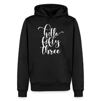 Hallo Dreiundfünfzig süßer 53 Jahre alter Geburtstag - Männer Premium Bio Hoodie - Schwarz - Vorne - Nico (187cm)