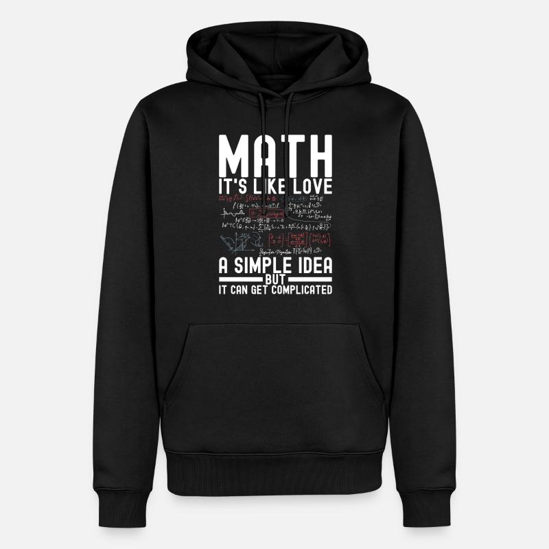Professeur de mathématiques Mathématiques - Sweat à capuche Premium bio Homme - noir