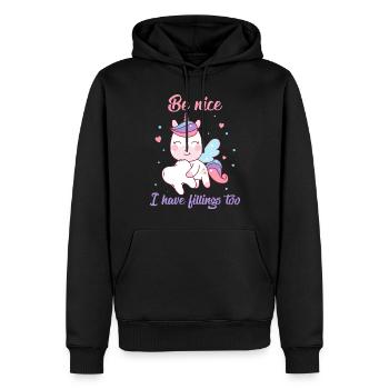 Be Nice I Have Fillings Too Zahnfee als Einhorn - Männer Premium Bio Hoodie - Schwarz - Vorne - Nico (187cm)
