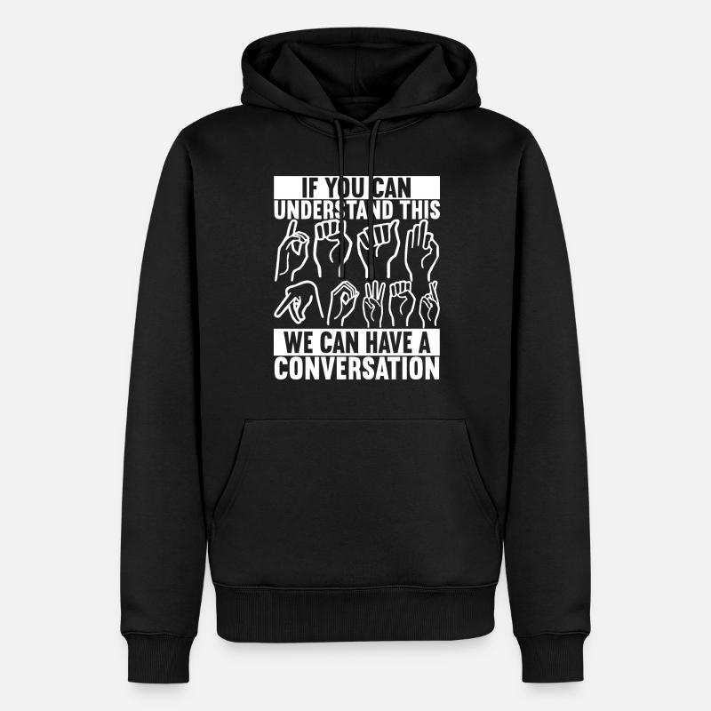 Taub Taubstumm Deaf - Männer Premium Bio Hoodie - Schwarz