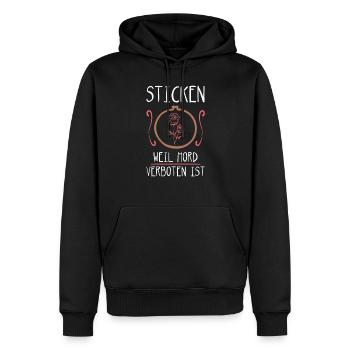 Sticken Mord Verboten Stickerin Embroidery Spruch - Männer Premium Bio Hoodie - Schwarz - Vorne - Nico (187cm)