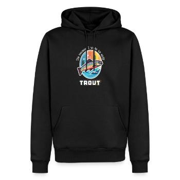 The Reason I Wake Up Early - Trout Fishing for - Männer Premium Bio Hoodie - Schwarz - Vorne - Nico (187cm)