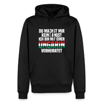 Du machst mir Keine Angst ich bin mit einer Ungari - Männer Premium Bio Hoodie - Schwarz - Vorne - Nico (187cm)