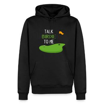 Funny Golf Talk Birdie To Me - Men’s Premium Organic Hoodie - black - Front - Nico (187cm)