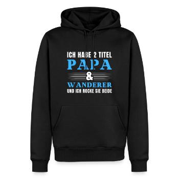 Ich habe 2 Titel Papa und Wanderer - Männer Premium Bio Hoodie - Schwarz - Vorne - Nico (187cm)