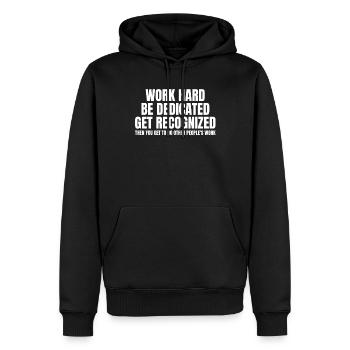 Arbeite hart, Job-Humor, lustig, fleißig, zusätzli - Männer Premium Bio Hoodie - Schwarz - Vorne - Nico (187cm)