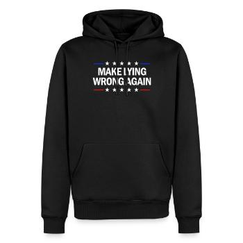 Machen Sie das Lügen wieder zum Unrecht. Anti-Trum - Männer Premium Bio Hoodie - Schwarz - Vorne - Nico (187cm)