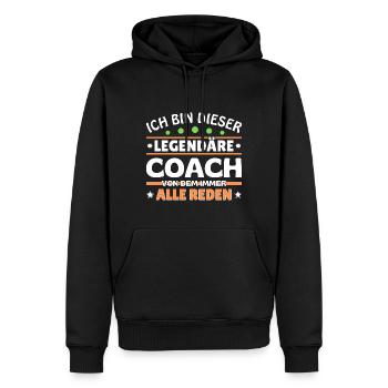 Ich bin dieser legendäre Coach - Männer Premium Bio Hoodie - Schwarz - Vorne - Nico (187cm)