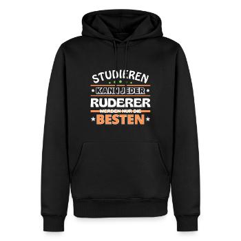 Studieren kann jeder Ruderer sind die Besten - Männer Premium Bio Hoodie - Schwarz - Vorne - Nico (187cm)