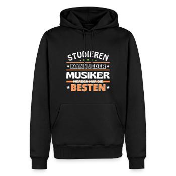 Studieren kann jeder Musiker sind die Besten - Männer Premium Bio Hoodie - Schwarz - Vorne - Nico (187cm)