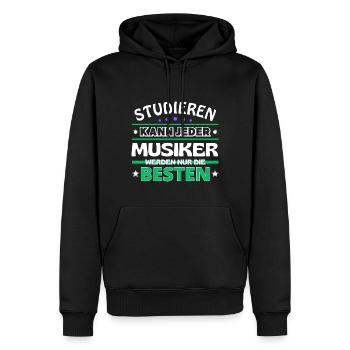 Studieren kann jeder Musiker sind die Besten - Männer Premium Bio Hoodie - Schwarz - Vorne - Nico (187cm)