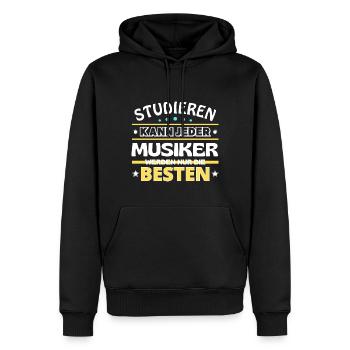 Studieren kann jeder Musiker sind die Besten - Männer Premium Bio Hoodie - Schwarz - Vorne - Nico (187cm)
