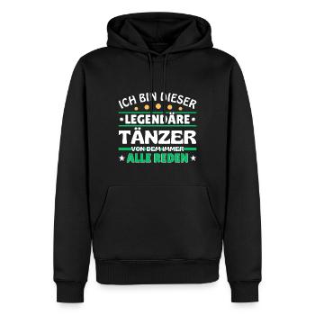 Ich bin dieser legendäre Tänzer - Männer Premium Bio Hoodie - Schwarz - Vorne - Nico (187cm)