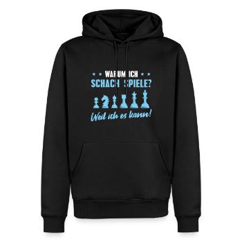 Schach Weil ich es kann Schachspieler Geschenk - Männer Premium Bio Hoodie - Schwarz - Vorne - Nico (187cm)