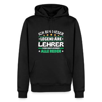 Ich bin dieser legendäre Lehrer - Männer Premium Bio Hoodie - Schwarz - Vorne - Nico (187cm)
