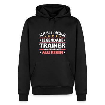 Ich bin dieser legendäre Trainer - Männer Premium Bio Hoodie - Schwarz - Vorne - Nico (187cm)