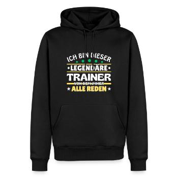 Ich bin dieser legendäre Trainer - Männer Premium Bio Hoodie - Schwarz - Vorne - Nico (187cm)