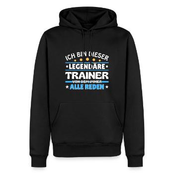 Ich bin dieser legendäre Trainer - Männer Premium Bio Hoodie - Schwarz - Vorne - Nico (187cm)