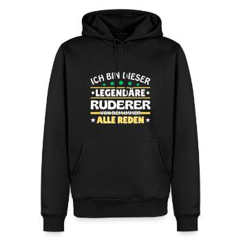 Ich bin dieser legendäre Ruderer - Männer Premium Bio Hoodie - Schwarz - Vorne - Nico (187cm)