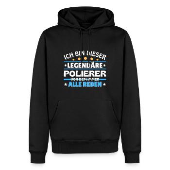 Ich bin dieser legendäre Polierer - Männer Premium Bio Hoodie - Schwarz - Vorne - Nico (187cm)