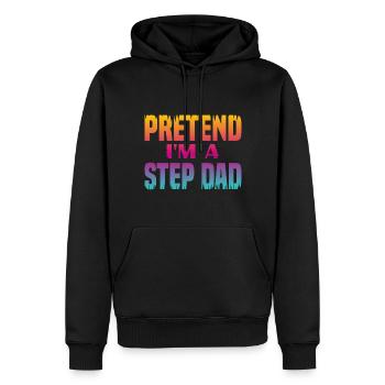 Faites semblant d’être un beau-père - Sweat à capuche Premium bio Homme - noir - Devant - Nico (187cm)