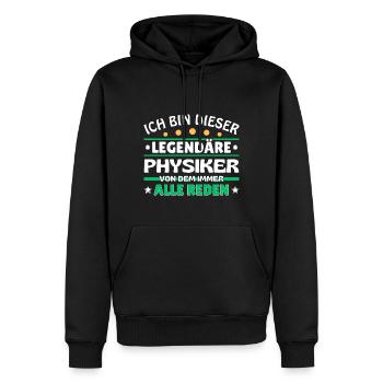 Ich bin dieser legendäre Physiker - Männer Premium Bio Hoodie - Schwarz - Vorne - Nico (187cm)