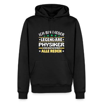 Ich bin dieser legendäre Physiker - Männer Premium Bio Hoodie - Schwarz - Vorne - Nico (187cm)