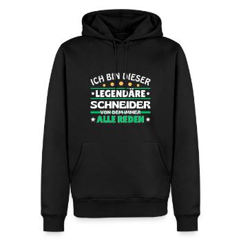 Ich bin dieser legendäre Schneider - Männer Premium Bio Hoodie - Schwarz - Vorne - Nico (187cm)