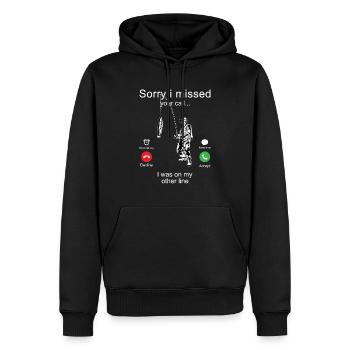 Sorry Missed Your Call Fisherman Fishing Relax Sport - Men’s Premium Organic Hoodie - black - Front - Nico (187cm)