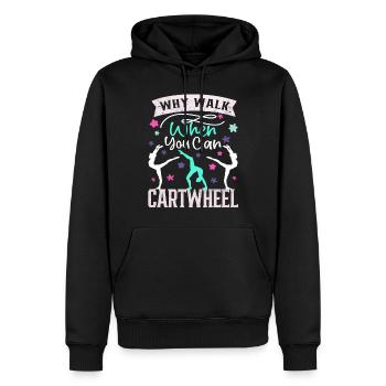 Why walk when you can Cartwheel - Men’s Premium Organic Hoodie - black - Front - Nico (187cm)