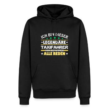 Ich bin dieser legendäre Taxifahrer - Männer Premium Bio Hoodie - Schwarz - Vorne - Nico (187cm)