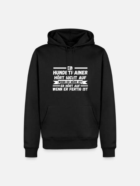Hundetraining Hund Hundeschule Hundetrainer - Männer Premium Bio Hoodie - Schwarz