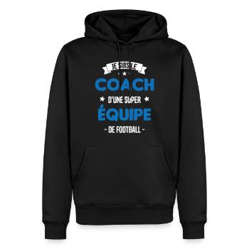 Je suis le coach d'une super équipe de football - Sweat à capuche Premium bio Homme - noir - Devant - Nico (187cm)
