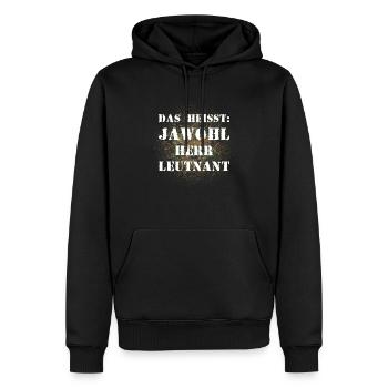 Das heißt Jawohl Herr Leutnant Bundeswehr Soldat - Männer Premium Bio Hoodie - Schwarz - Vorne - Nico (187cm)