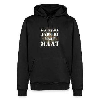 Das heißt Jawohl Frau Maat Bundeswehr Soldat - Männer Premium Bio Hoodie - Schwarz - Vorne - Nico (187cm)