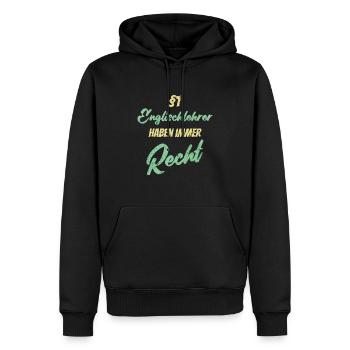 §1 Englischlehrer haben immer Recht - Männer Premium Bio Hoodie - Schwarz - Vorne - Nico (187cm)