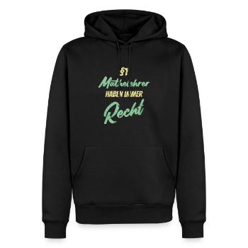 §1 Mathelehrer haben immer Recht - Männer Premium Bio Hoodie - Schwarz - Vorne - Nico (187cm)