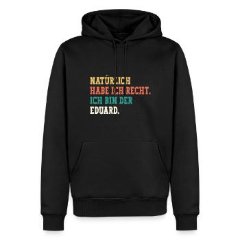 Eduard Lustiger Spruch Vorname Name Eduard - Männer Premium Bio Hoodie - Schwarz - Vorne - Nico (187cm)