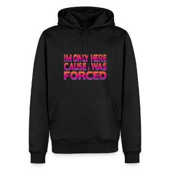 Je ne suis ici que parce que j’ai été forcé - Sweat à capuche Premium bio Homme - noir - Devant - Nico (187cm)