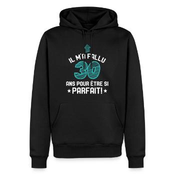 Il M'a Fallu 30 Ans Pour Etre Si Parfait - Sweat à capuche Premium bio Homme - noir - Devant - Nico (187cm)
