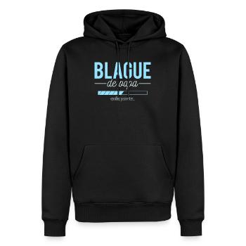 Blague De Papa Veuillez Patienter Humour - Sweat à capuche Premium bio Homme - noir - Devant - Nico (187cm)