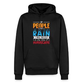 Tornadoes If People Were Rain I Was Storm Hunter - Männer Premium Bio Hoodie - Schwarz - Vorne - Nico (187cm)
