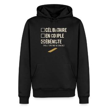 Célibataire En Couple Métier Ébéniste Humour - Sweat à capuche Premium bio Homme - noir - Devant - Nico (187cm)