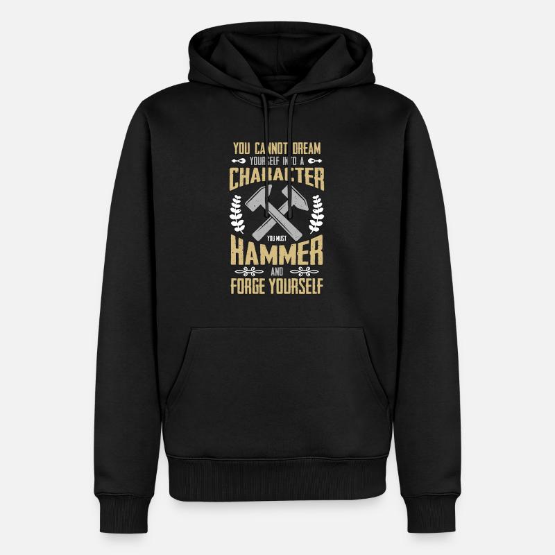 Forging You Cannot Dream Iron Worker Blacksmiths - Männer Premium Bio Hoodie - Schwarz