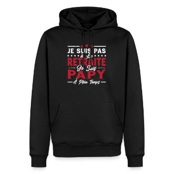 Je ne suis pas retraité je suis papy à plein temps - Sweat à capuche Premium bio Homme - noir - Devant - Nico (187cm)