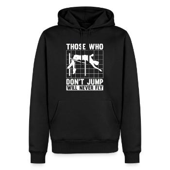 High Jump Those Who Don't Jump Will Pole Vaulting - Männer Premium Bio Hoodie - Schwarz - Vorne - Nico (187cm)