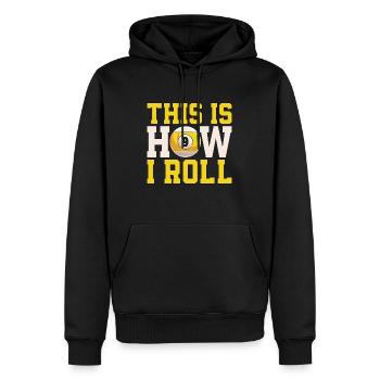Cue Sports This Is How I Roll Billiard Pool Player - Men’s Premium Organic Hoodie - black - Front - Nico (187cm)