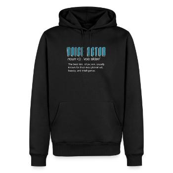 Voice Actor The Best Kind Person Voiceover Acting - Men’s Premium Organic Hoodie - black - Front - Nico (187cm)