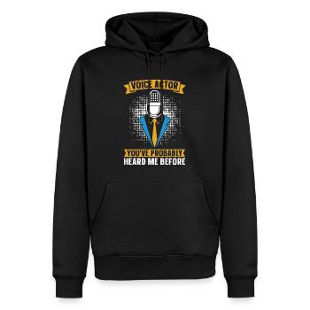 Voice Actor You've Probably Heard Me Voice Acting - Männer Premium Bio Hoodie - Schwarz - Vorne - Nico (187cm)